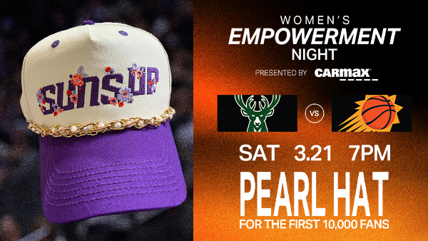 Image that says: Suns vs Bucks Womens empowerment night Saturday March 21st